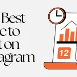 Best Time to Post on Instagram