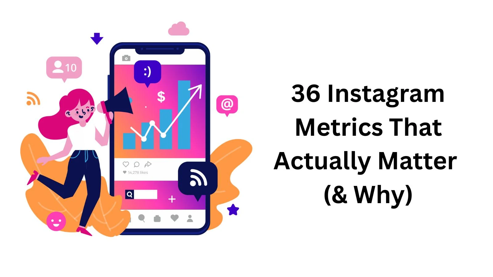 36 Instagram Metrics That Actually Matter