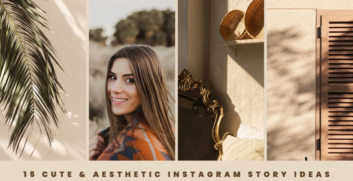 cute instagram story ideas