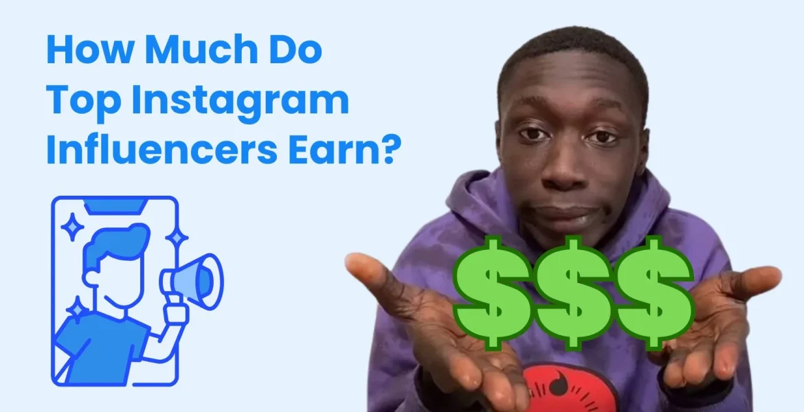top instagram earners